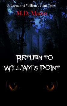 Paperback Return to William's Point: A Legends of William's Point Novel Book
