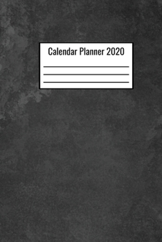 Paperback Calendar Planner 2020: 2020 Planner And Journal Write Down Your Monthly Schedule And Notes 6x9 12 Month Notebook - 2020 Notebook Planner Book