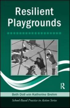 Hardcover Resilient Playgrounds Book