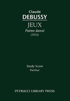 Paperback Jeux, Poème dansé: Study score Book