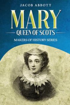 Paperback Mary, Queen of Scots: Makers of History Series Book