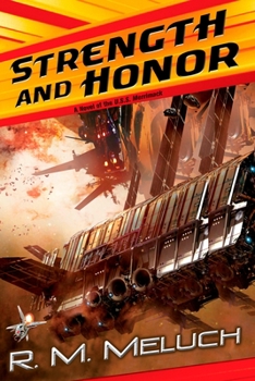 Mass Market Paperback Strength and Honor: A Novel of the U.S.S. Merrimack Book