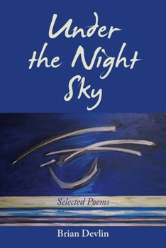 Paperback Under the Night Sky: Selected Poems Book
