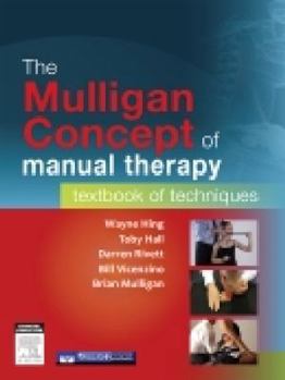 Paperback The Mulligan Concept of Manual Therapy: Textbook of Techniques Book