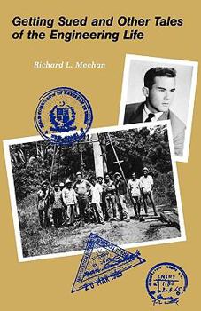 Paperback Getting Sued and Other Tales of the Engineering Life Book