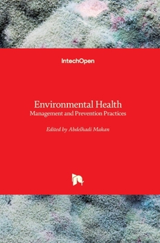 Hardcover Environmental Health: Management and Prevention Practices Book