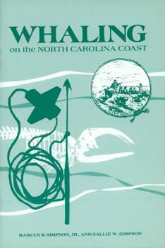 Paperback Whaling on the North Carolina Coast Book