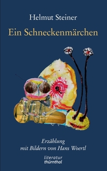 Paperback Ein Schneckenmärchen [German] Book