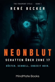 Paperback Neonblut: Schatten über Zone 17 [German] Book