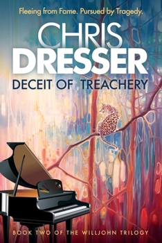 Paperback Deceit of Treachery: Book Two of the Willjohn Trilogy Book
