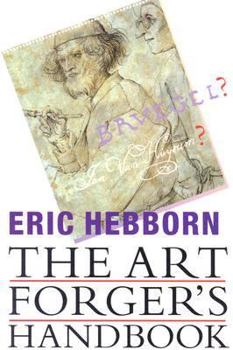 Paperback The Art Forgers Handbook Book