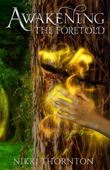 Paperback Awakening: The Foretold Book