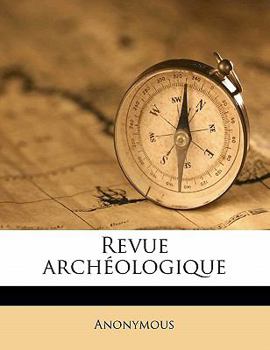 Paperback Revue arch?ologiqu, Volume 7, New Series [French] Book