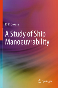 Paperback A Study of Ship Manoeuvrability Book
