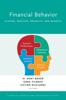 Hardcover Financial Behavior: Players, Services, Products, and Markets Book