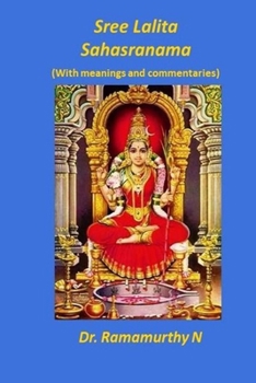 Paperback Sree Lalita Sahasranama: Translation of Bhaaskaraya's Bhaashyam Book