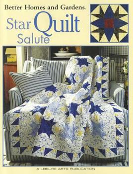 Paperback Better Homes and Gardens Star Quilt Salute Book