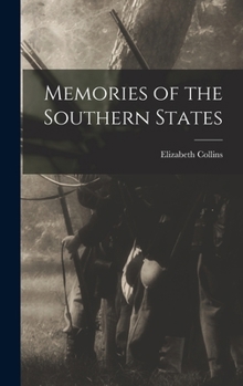 Hardcover Memories of the Southern States Book