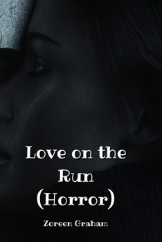 Paperback Love on the Run (Horror) Book