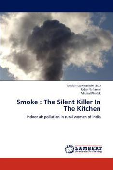 Paperback Smoke: The Silent Killer In The Kitchen Book