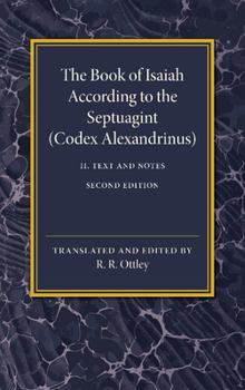 The Book of Isaiah According to the Septuagint, Vol. 2 - Book #2 of the Book of Isaiah According to the Septuagint