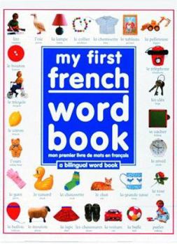 Hardcover My First French Word Book [French] Book