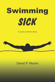 Paperback Swimming Sick: A Journey of Chronic Illness Book