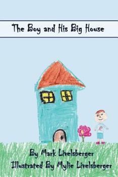 Paperback The Boy and His Big House Book
