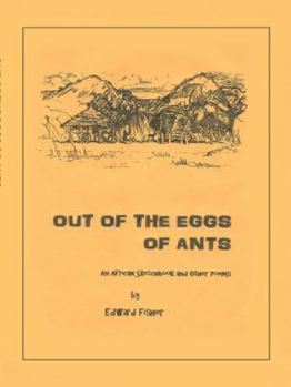 Hardcover Out of the Eggs of Ants: An African Sketchbook and Other Poems Book