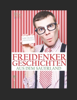 Paperback Freidenker-Geschichten aus dem Sauerland [German] Book