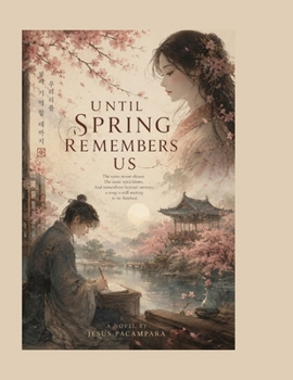 Paperback Until Spring Remembers Us Book