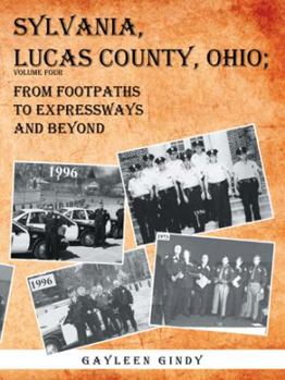 Paperback Sylvania, Lucas County, Ohio;: From Footpaths to Expressways and Beyond Book