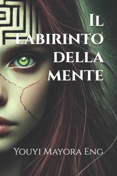 Paperback Il labirinto della mente [Italian] Book