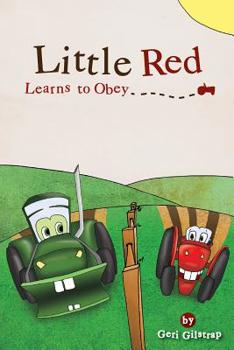 Paperback Little Red Learns to Obey Book