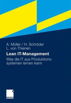 Paperback Lean It-Management: Was Die It Aus Produktionssystemen Lernen Kann [German] Book