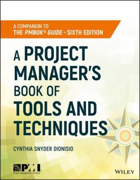 Paperback A Project Manager's Book of Tools and Techniques Book