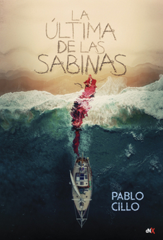 Paperback La Última de Las Sabinas [Spanish] Book