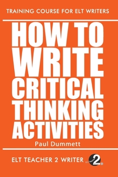 Paperback How To Write Critical Thinking Activities Book