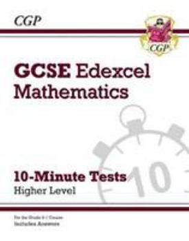 Paperback New Grade 9-1 GCSE Maths Edexcel 10-Minute Tests - Higher (includes Answers) (CGP GCSE Maths 9-1 Revision) Book