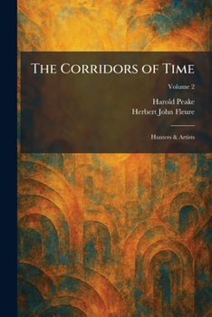 Paperback The Corridors of Time: Hunters & Artists Book