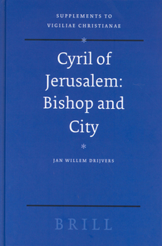 Hardcover Cyril of Jerusalem: Bishop and City Book