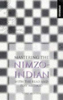 Paperback Mastering the Nimzo-Indian: With the Read and Play Method Book