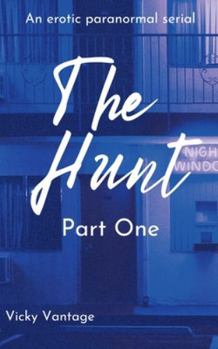 Paperback The Hunt: Part One Book