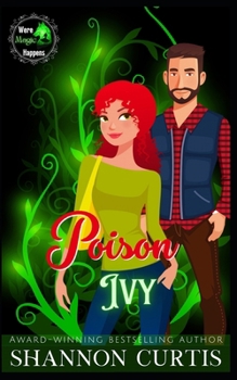 Paperback Poison Ivy: Were Magic Happens #2 Book