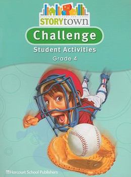 Paperback Storytown: Challenge Student Activities Grade 4 Book