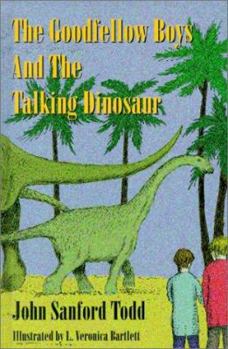Hardcover The Goodfellow Boys and the Talking Dinosaur Book