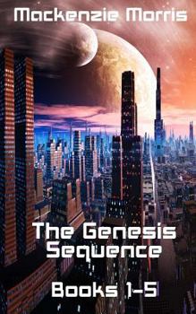 The Genesis Sequence Books 1-5 - Book  of the Genesis Sequence