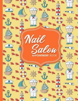 Paperback Nail Salon Appointment Book: 2 Columns Appointment Note, At A Glance Appointment Book, Large Appointment Book, Cute Navy Cover Book