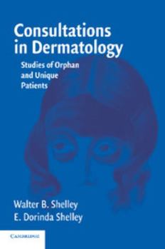 Paperback Consultations in Dermatology: Studies of Orphan and Unique Patients Book