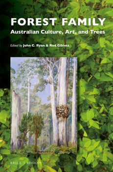 Paperback Forest Family: Australian Culture, Art, and Trees Book